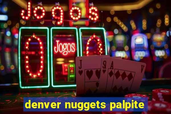 denver nuggets palpite